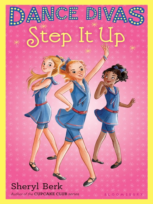 Title details for Step It Up by Sheryl Berk - Available